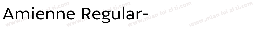 Amienne Regular字体转换
